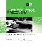 Introduction to Recovery Facilitator's Guide
