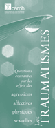 Questions courantes : Les effets des traumatisme