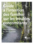 Guide &agrave; l’intention des familles sur les troubles